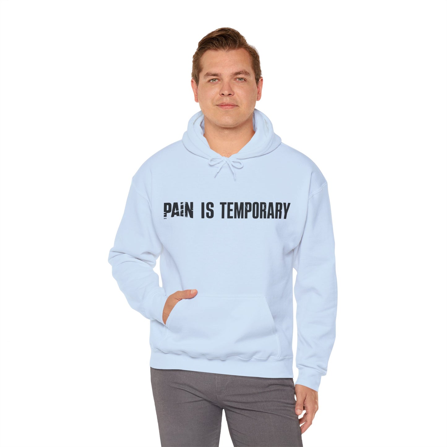 Pain is Temporary - Unisex Hoodie - Available in All Sizes and Colors