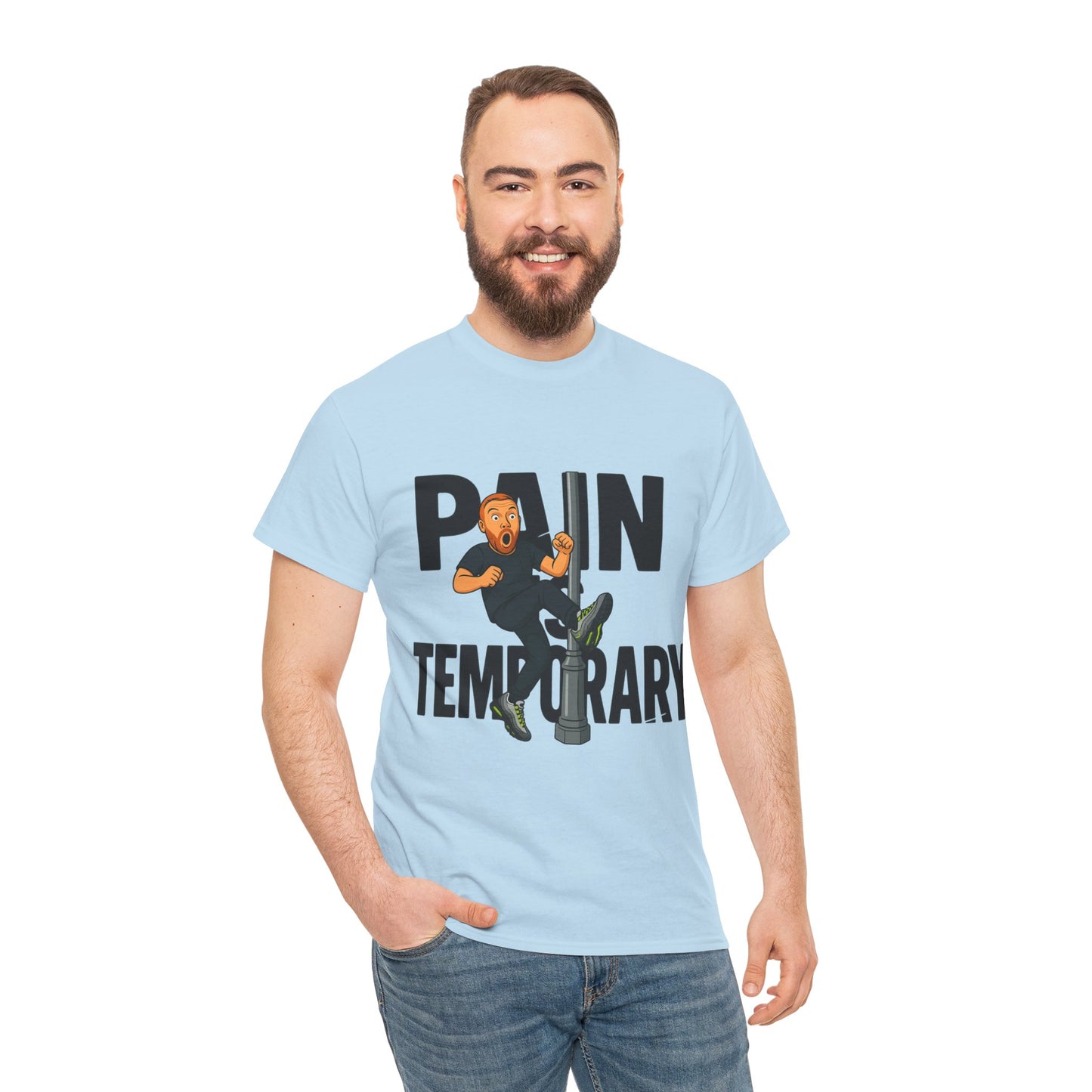 Pain is Temporary - Unisex Heavy Cotton Tee - Available in All Sizes and Colors
