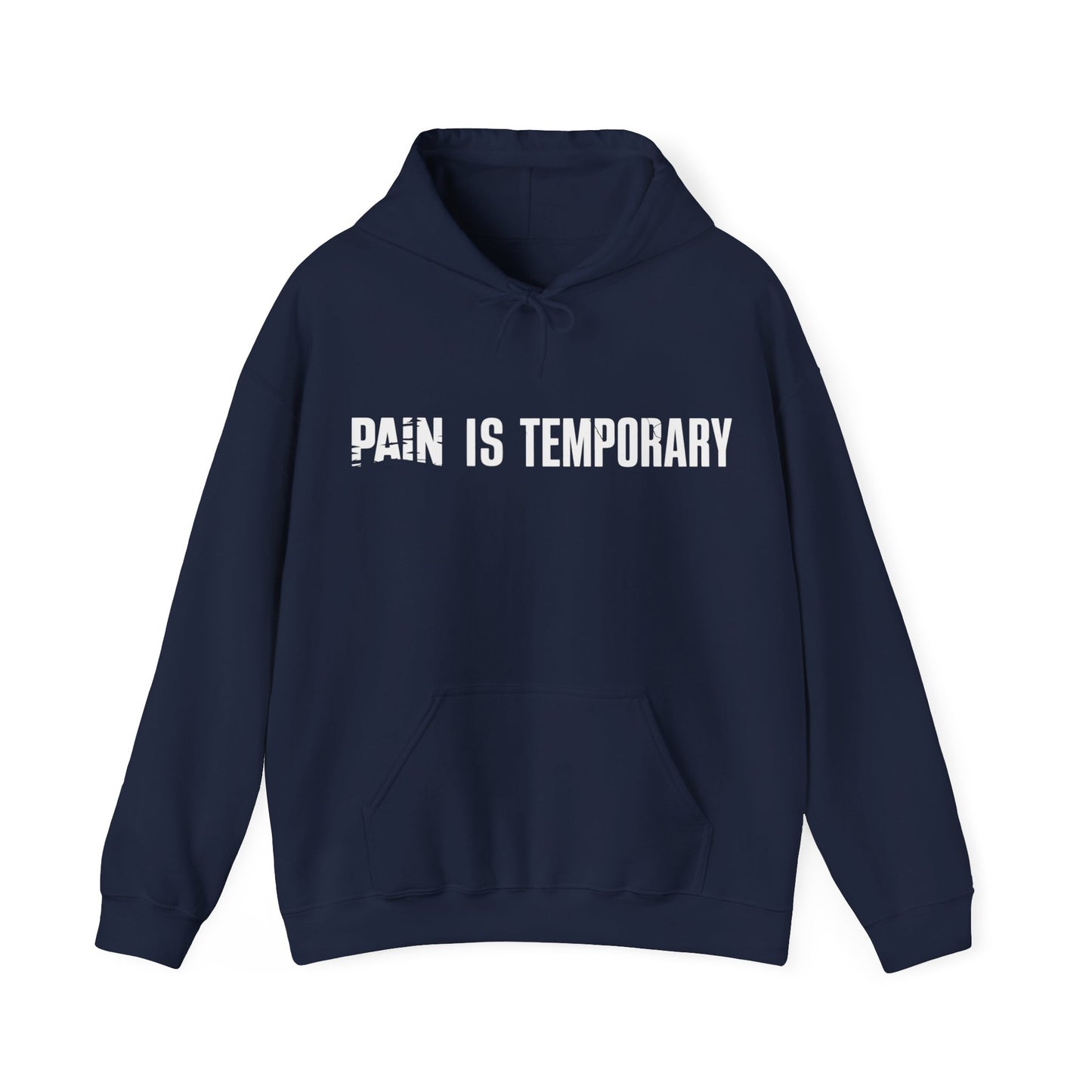 Pain is Temporary - Unisex Hoodie - Available in All Sizes and Colors
