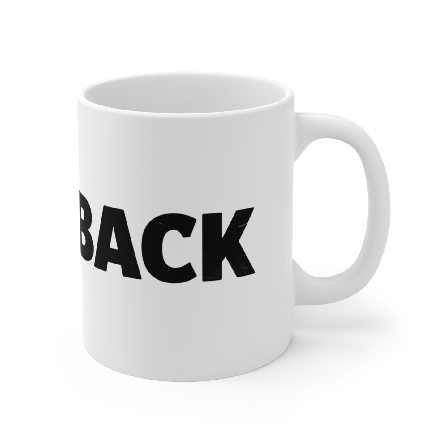 GITTT BACK - Inspirational Coffee Mugs