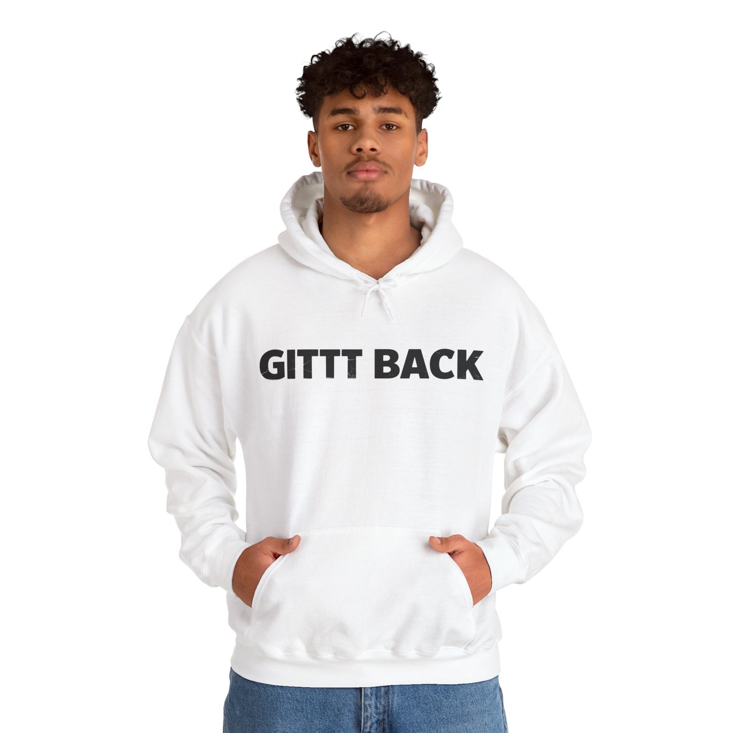 GITT BACK - Unisex Hoodie - Available in All Sizes and Colors