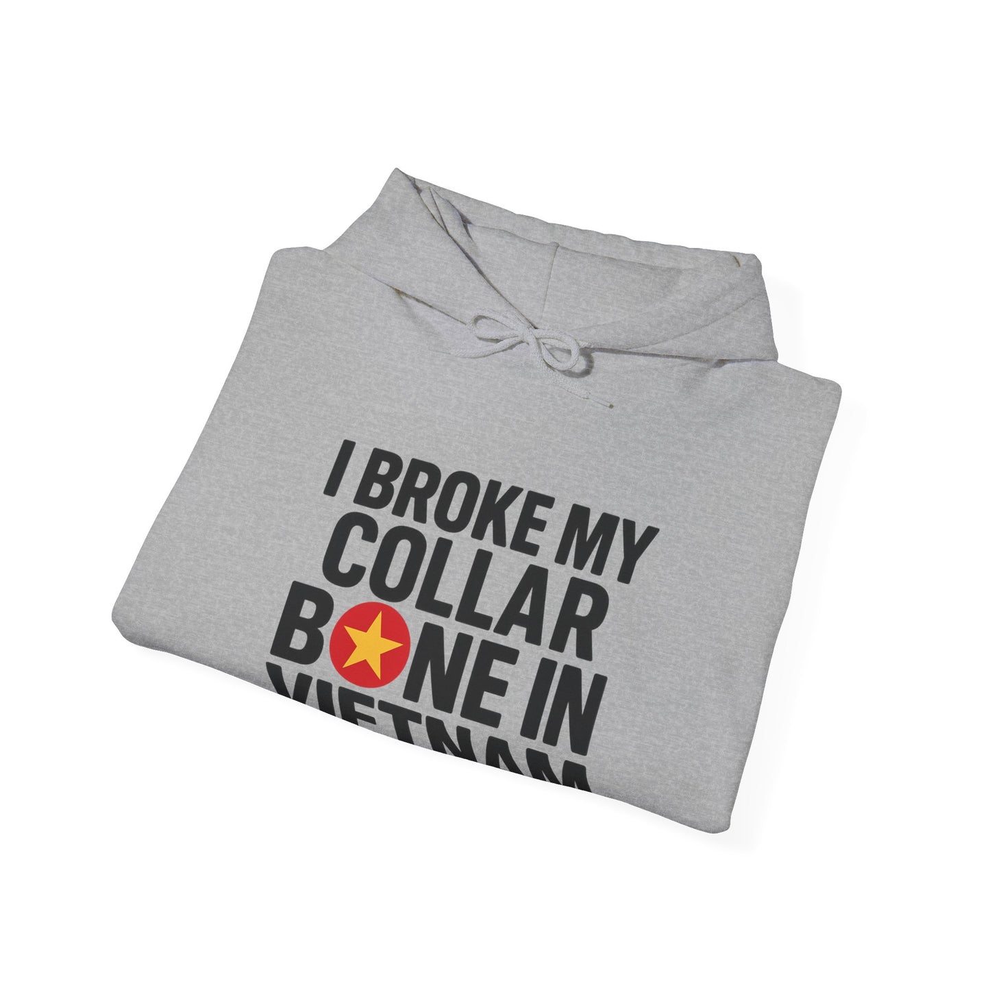 Broke My Collar Bone - Unisex Hoodie - Available in All Sizes and Colors
