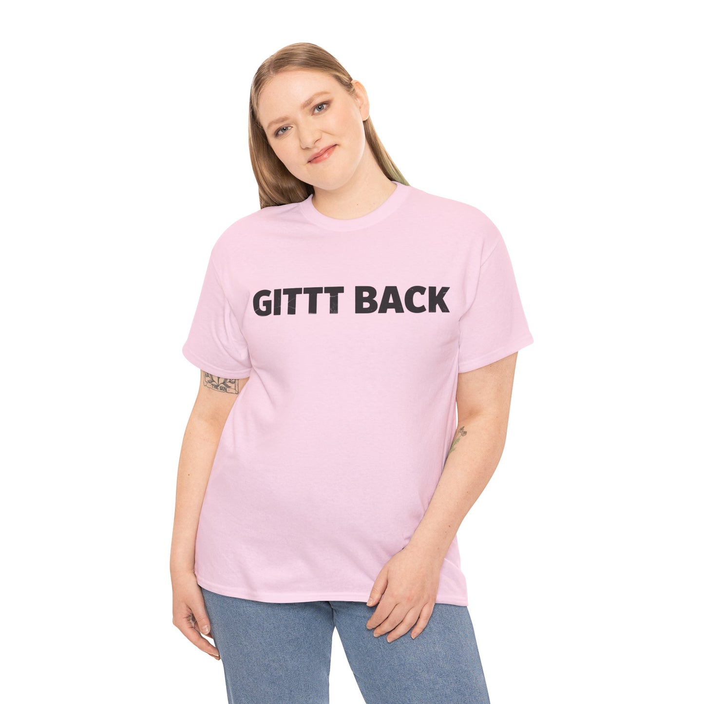 GITT BACK - Unisex Heavy Cotton Tee - Available in All Sizes and Colors