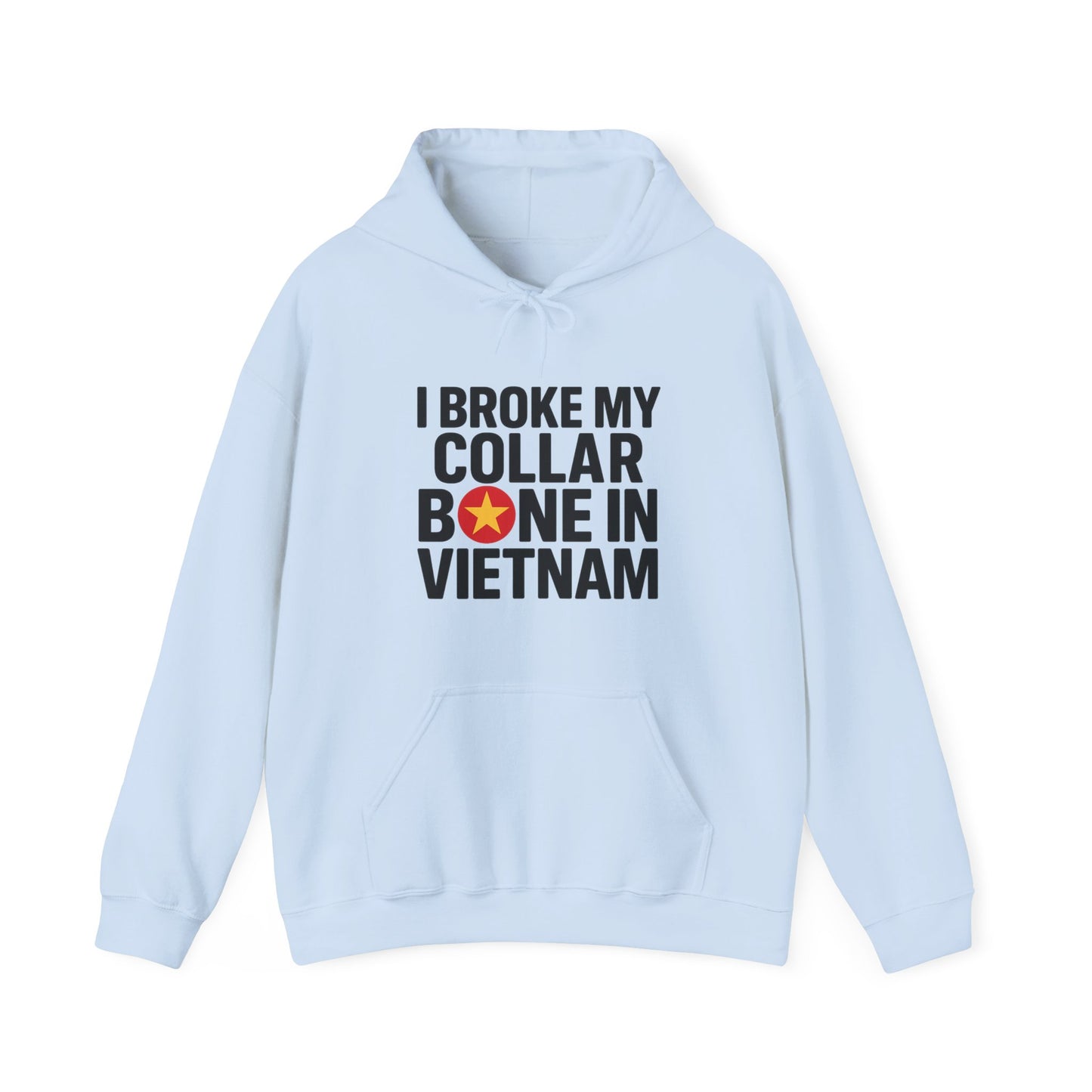 Broke My Collar Bone - Unisex Hoodie - Available in All Sizes and Colors