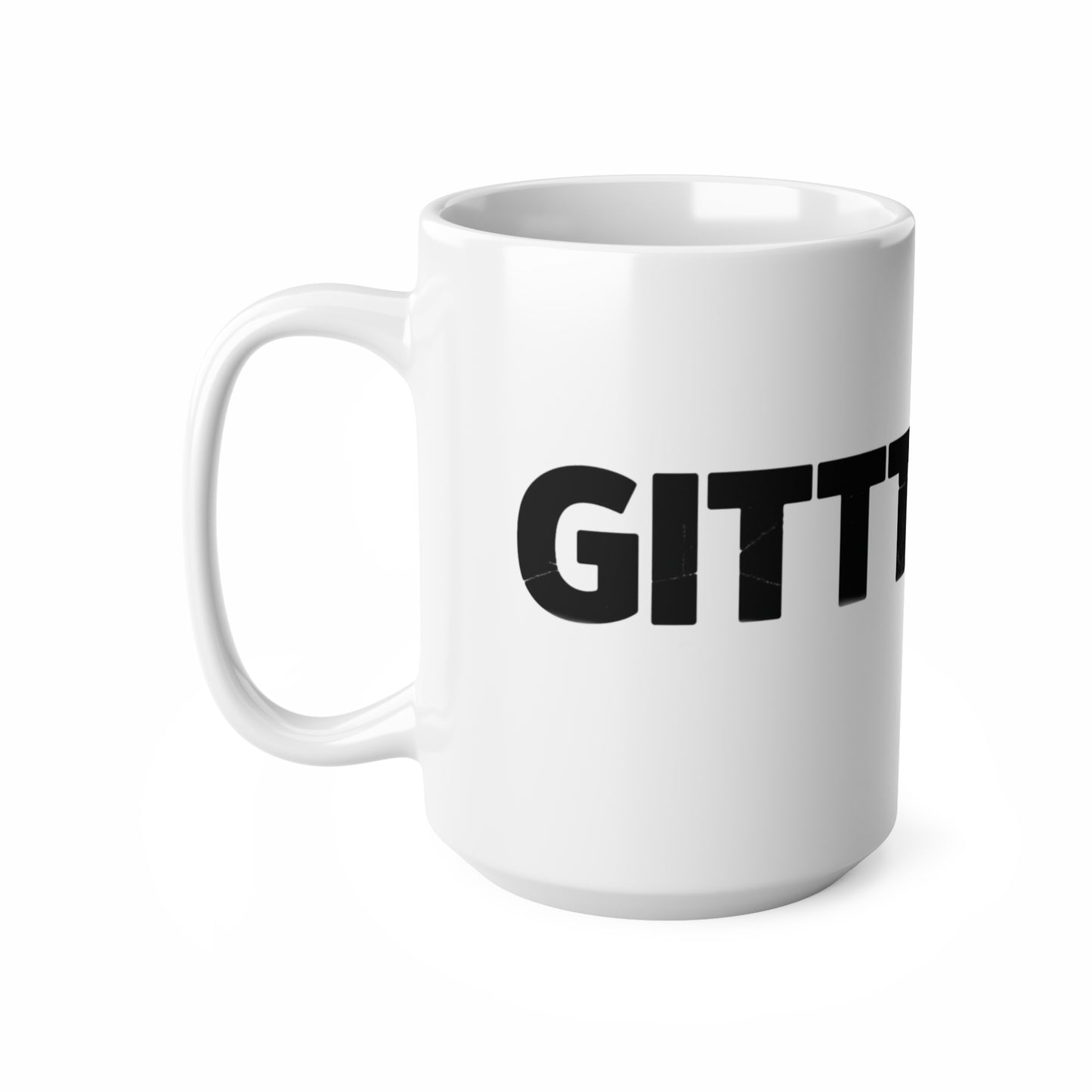 GITTT BACK - Inspirational Coffee Mugs