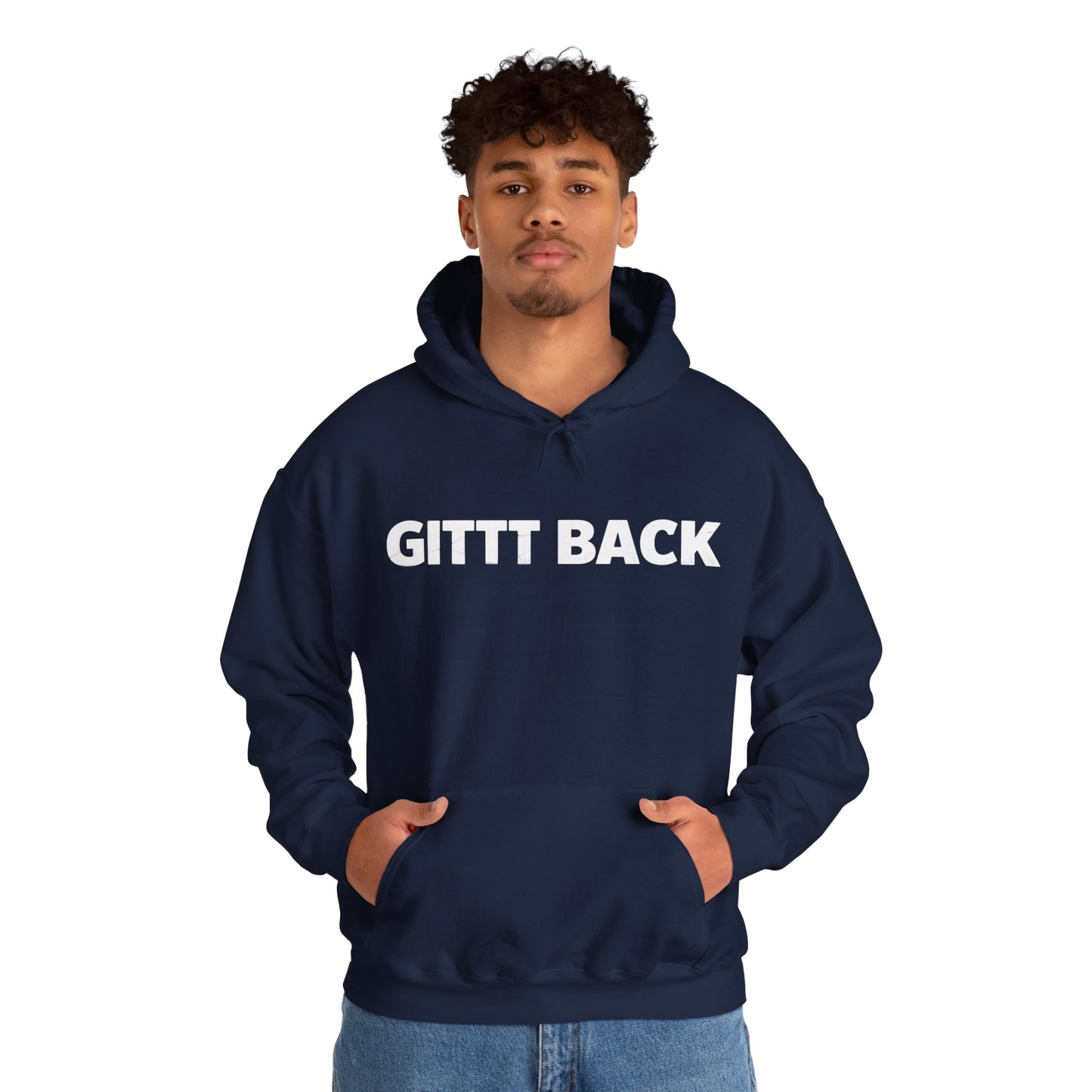 GITT BACK - Unisex Hoodie - Available in All Sizes and Colors