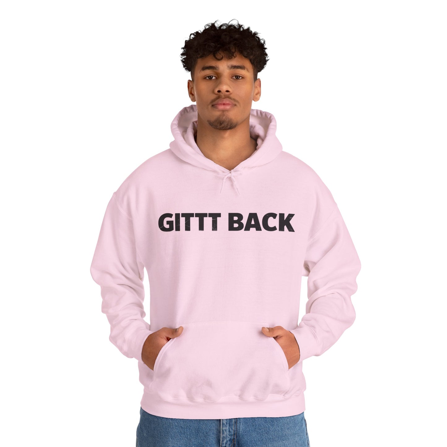 GITT BACK - Unisex Hoodie - Available in All Sizes and Colors