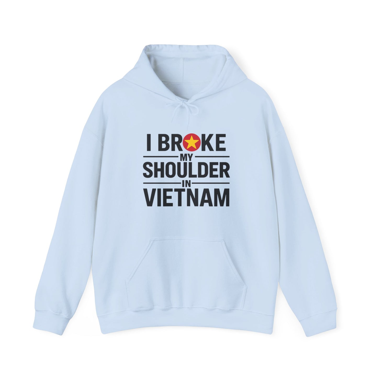 Broke My Shoulder - Unisex Hoodie - Available in All Sizes and Colors