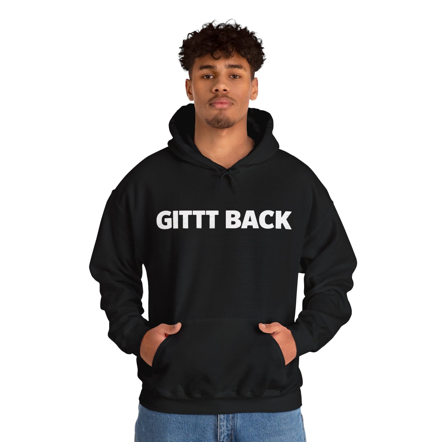 GITT BACK - Unisex Hoodie - Available in All Sizes and Colors