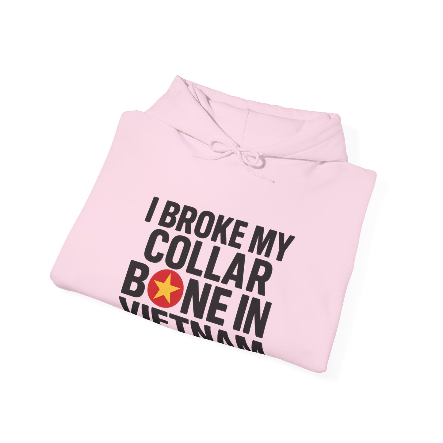 Broke My Collar Bone - Unisex Hoodie - Available in All Sizes and Colors