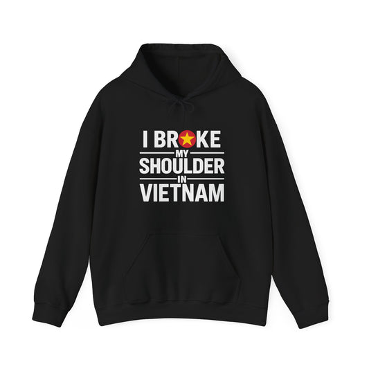 Broke My Shoulder - Unisex Hoodie - Available in All Sizes and Colors