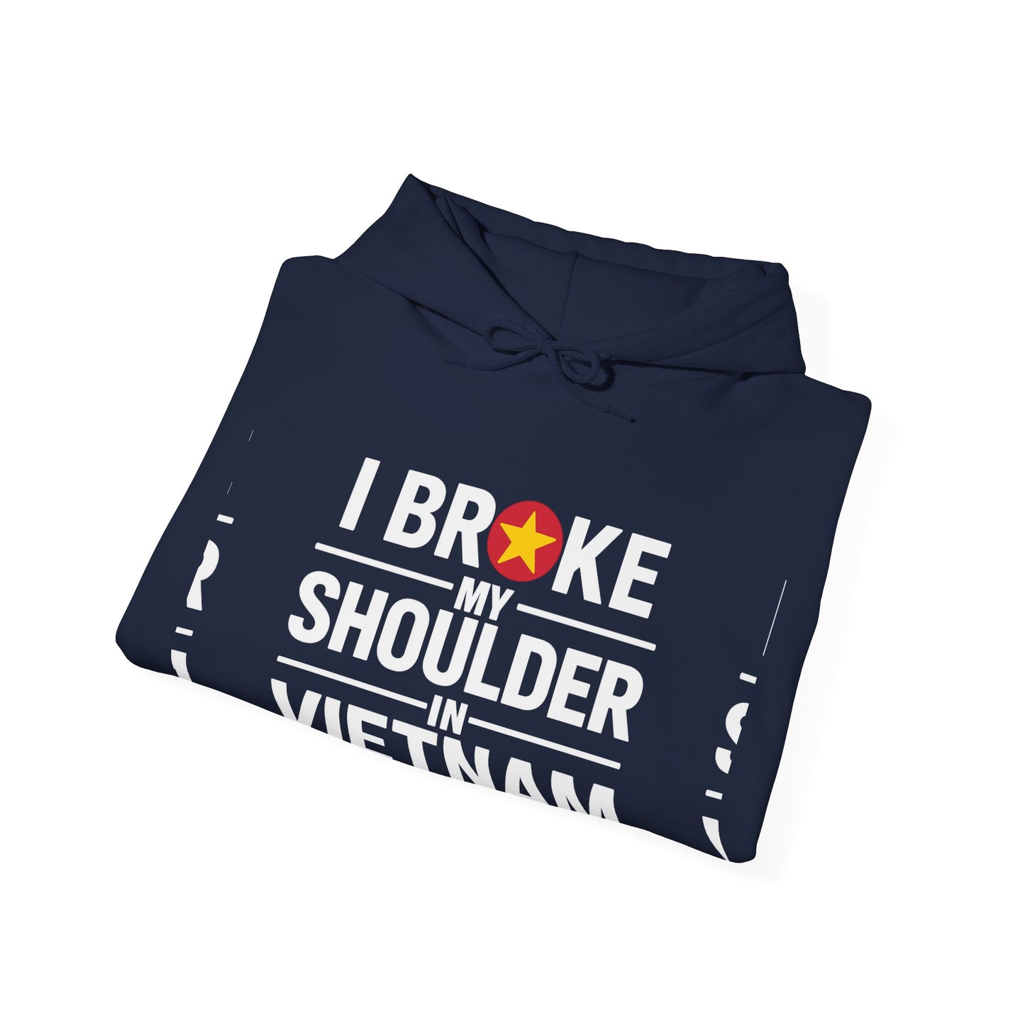 Broke My Shoulder - Unisex Hoodie - Available in All Sizes and Colors