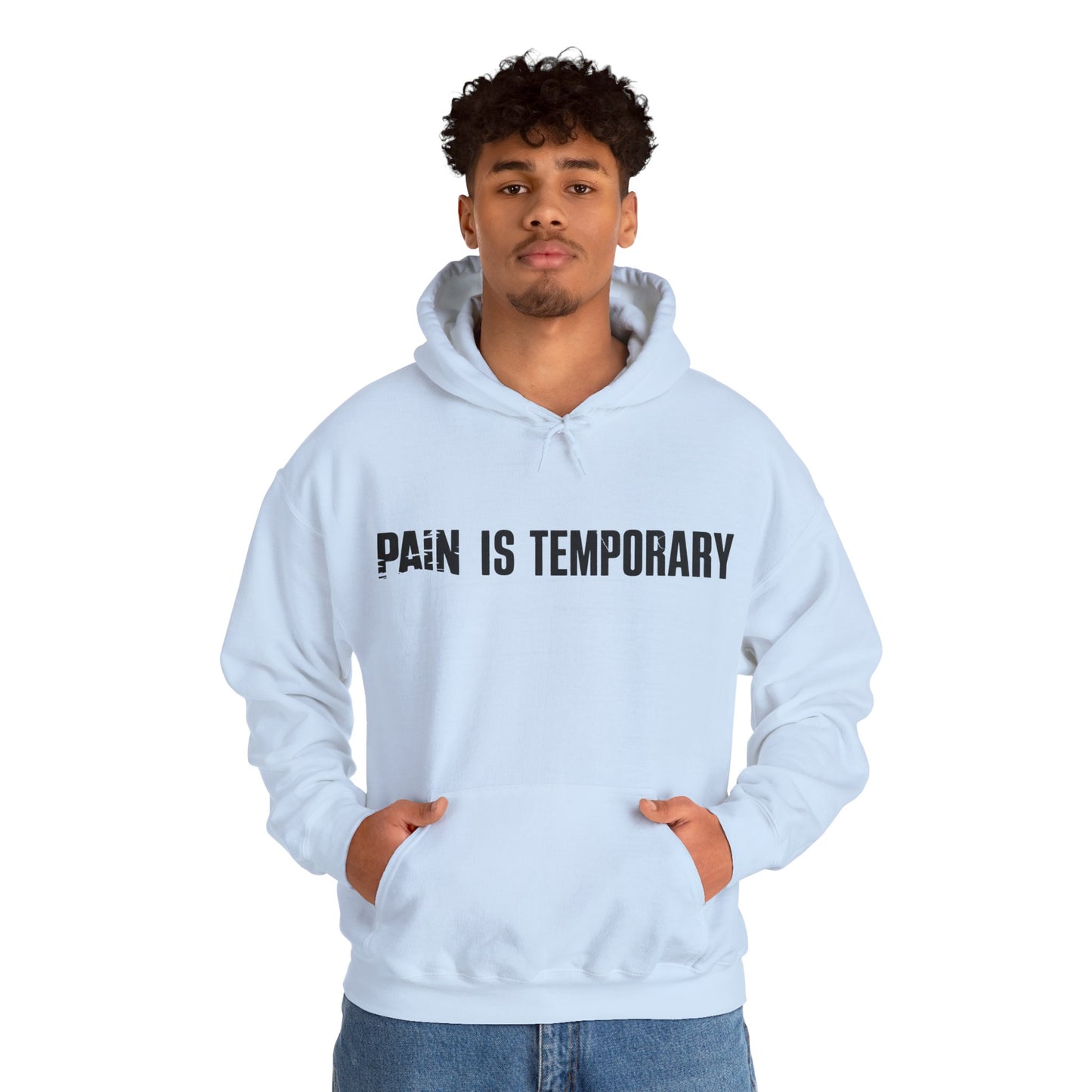 Pain is Temporary - Unisex Hoodie - Available in All Sizes and Colors