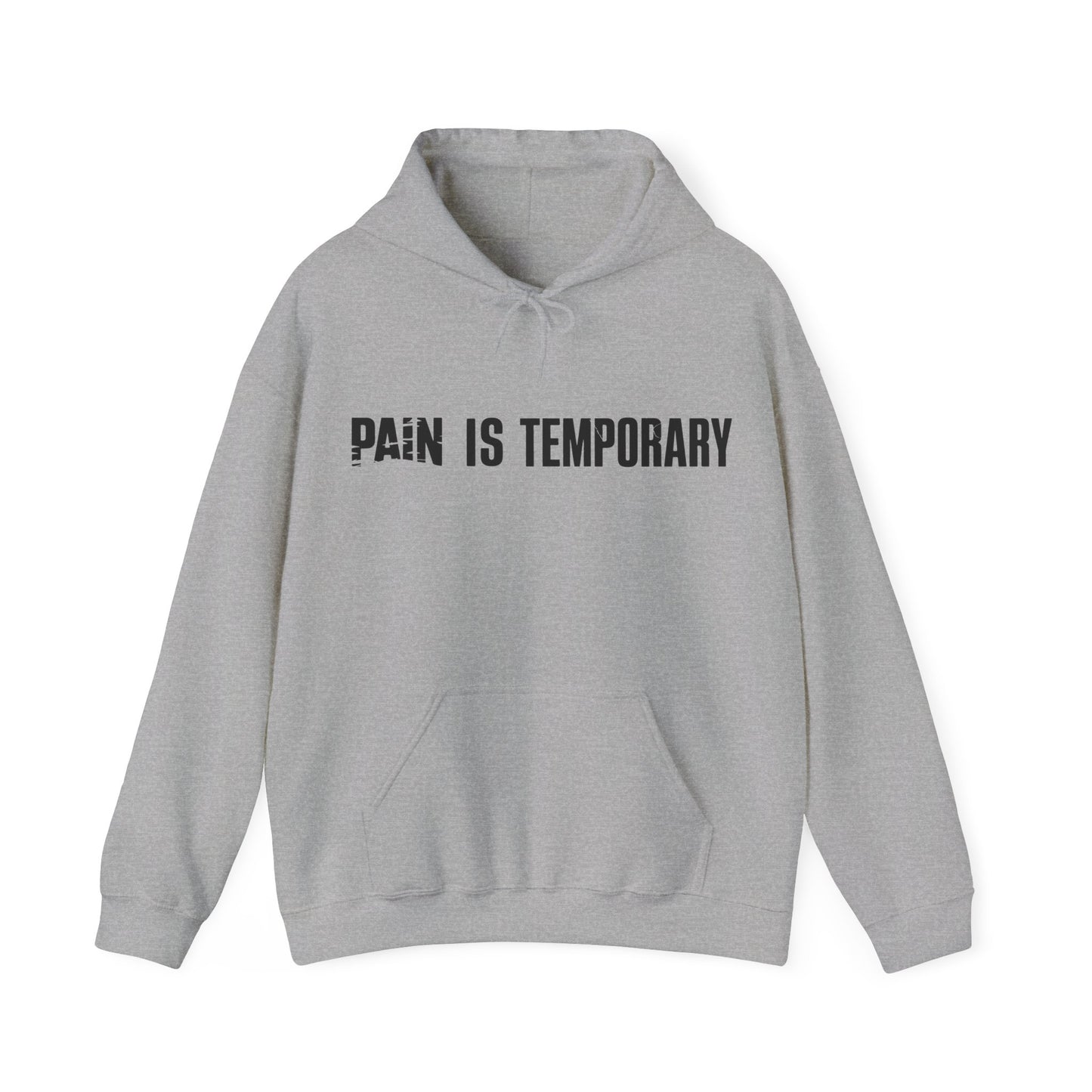 Pain is Temporary - Unisex Hoodie - Available in All Sizes and Colors