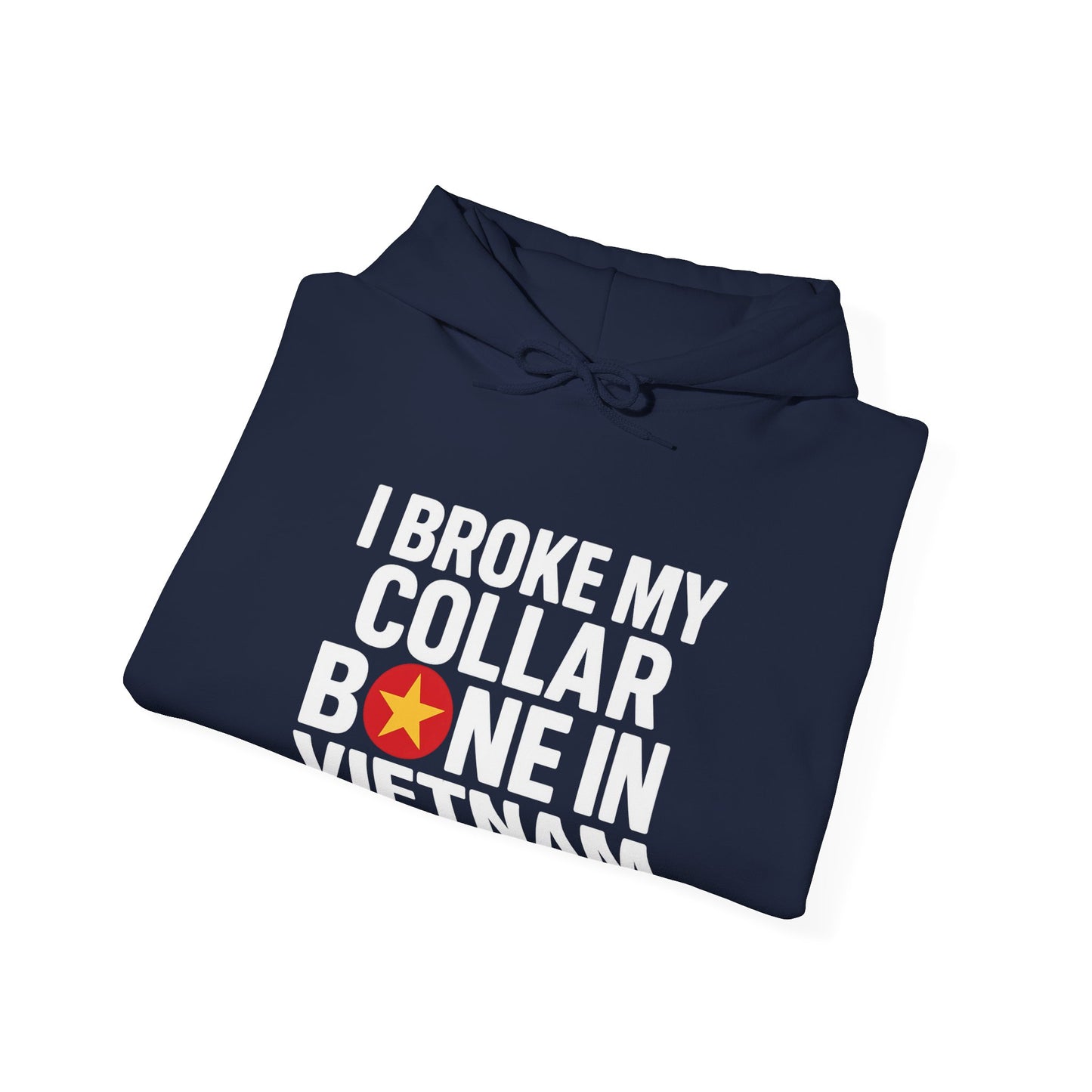 Broke My Collar Bone - Unisex Hoodie - Available in All Sizes and Colors