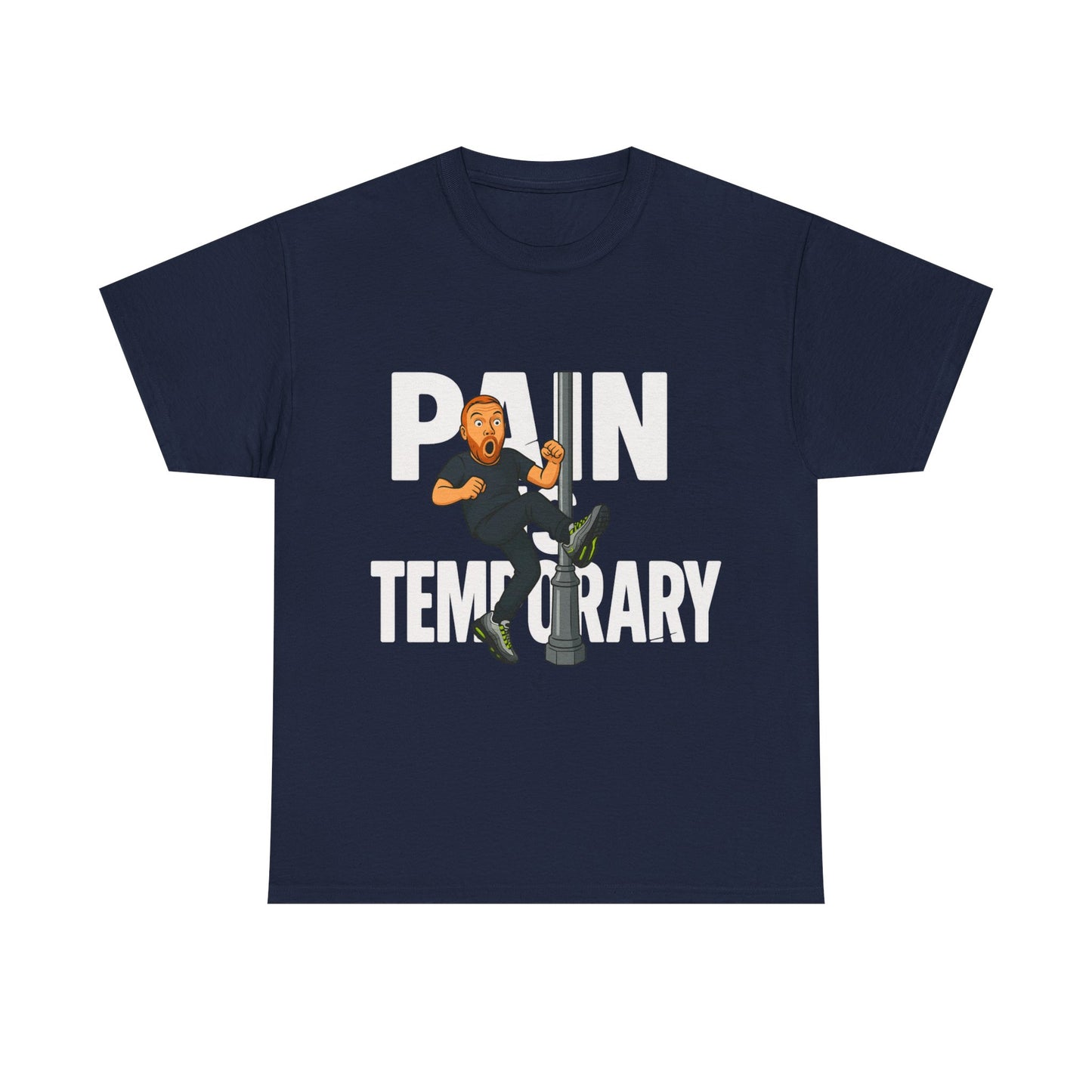 Pain is Temporary - Unisex Heavy Cotton Tee - Available in All Sizes and Colors