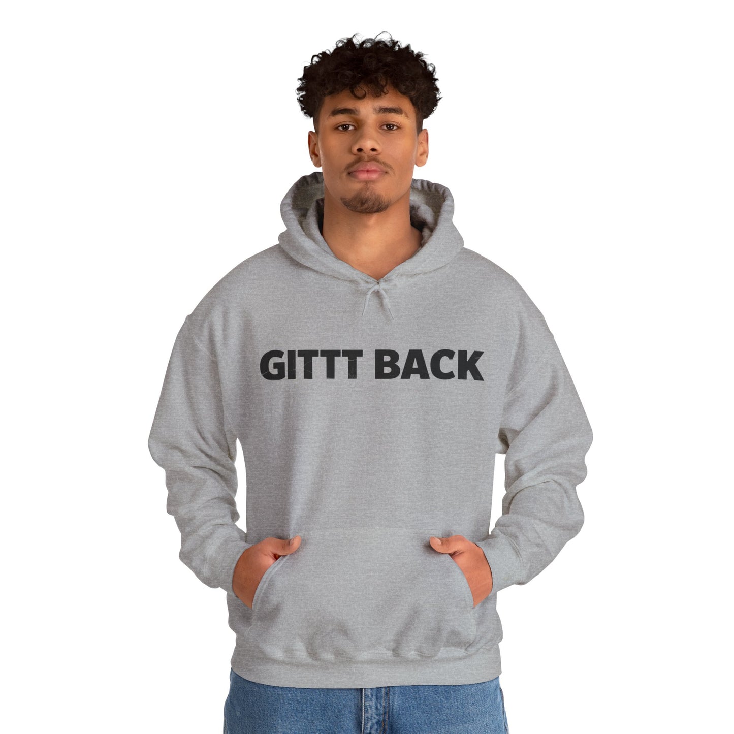 GITT BACK - Unisex Hoodie - Available in All Sizes and Colors