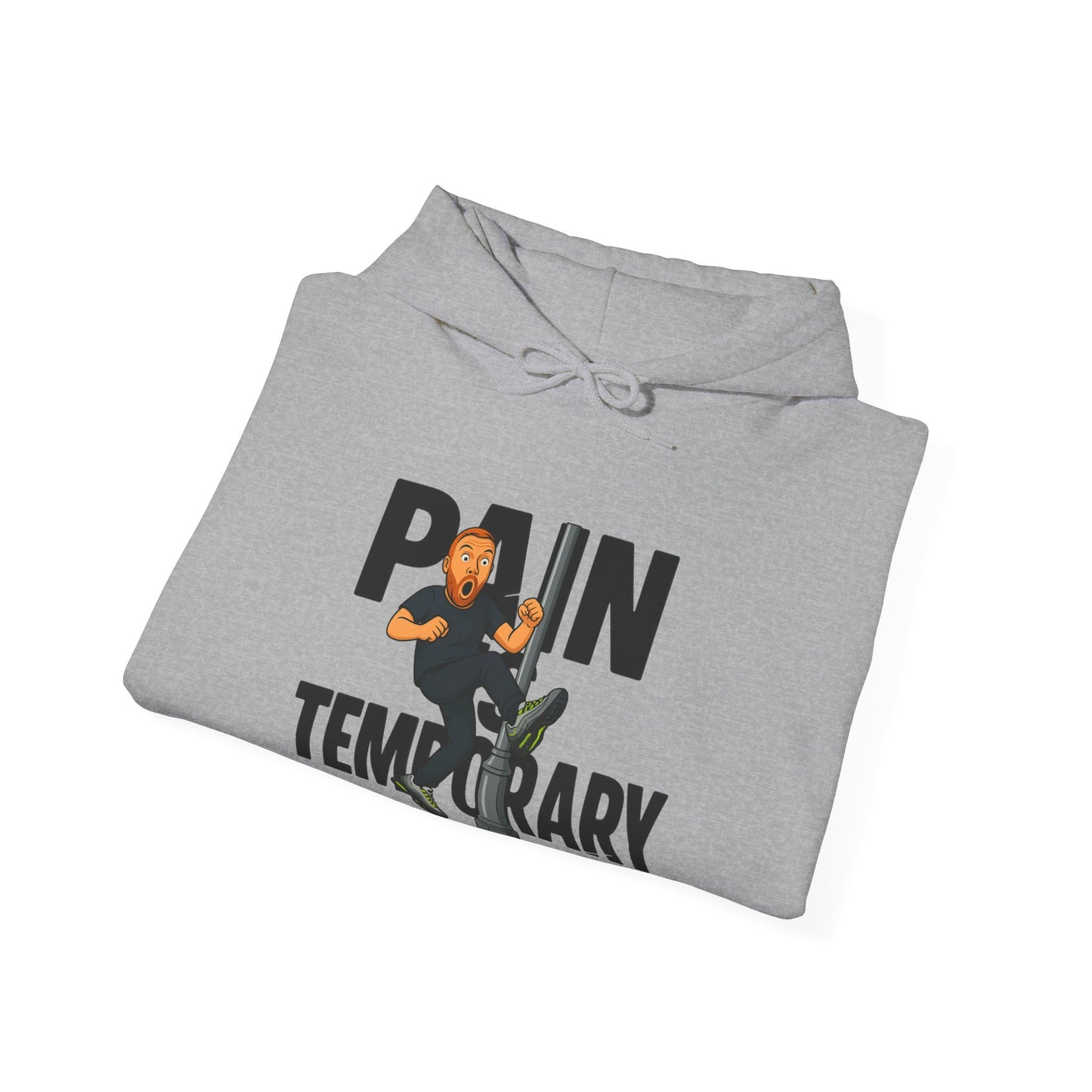 Pain is Temporary - Unisex Hoodie – Available in All Sizes and Colors