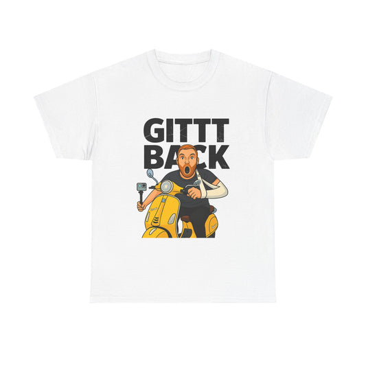 GITT BACK - Unisex Heavy Cotton Tee - Available in All Sizes and Colors