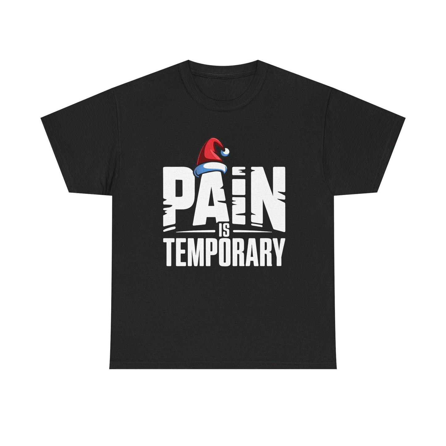 Pain is Temporary - Unisex Heavy Cotton Tee - Available in All Sizes and Colors