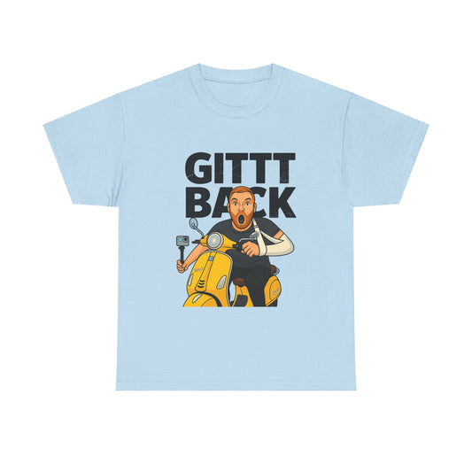 GITT BACK - Unisex Heavy Cotton Tee - Available in All Sizes and Colors