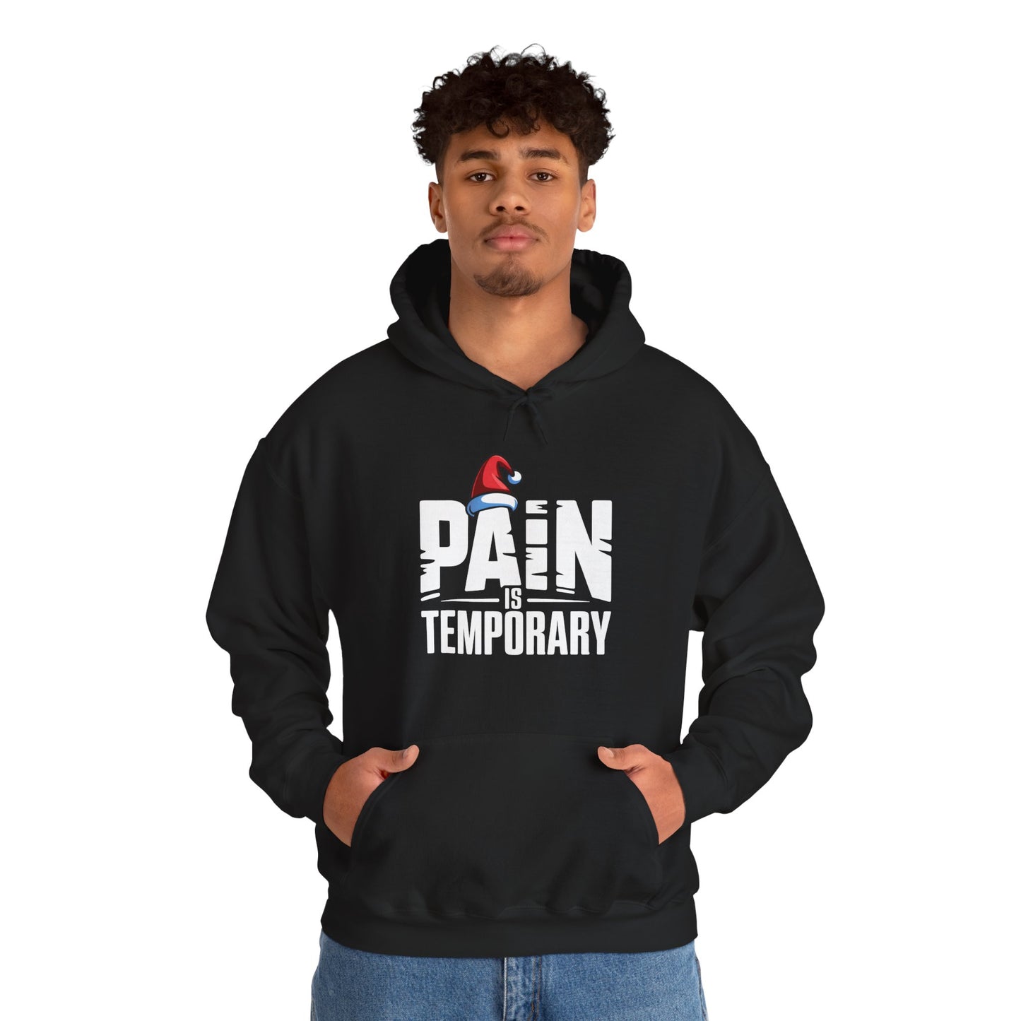 Pain is Temporary - Unisex Hoodie - Available in All Sizes and Colors
