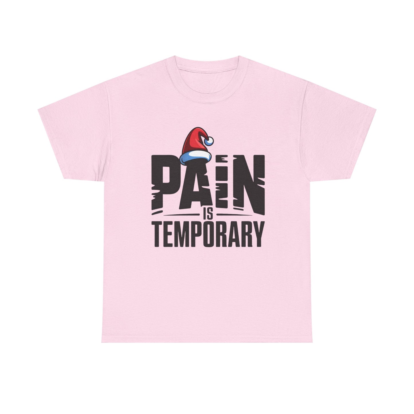 Pain is Temporary - Unisex Heavy Cotton Tee - Available in All Sizes and Colors