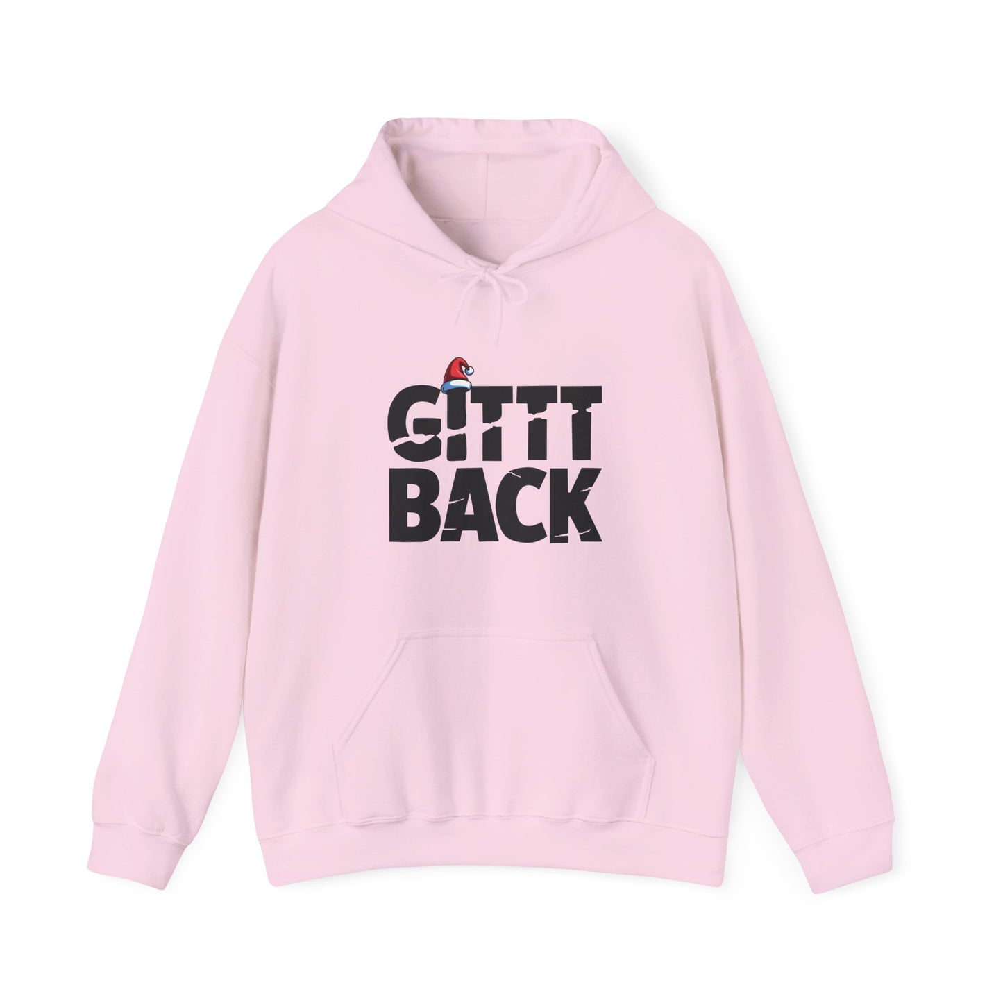 GITTT BACK - Unisex Hoodie - Available in All Sizes and Colors