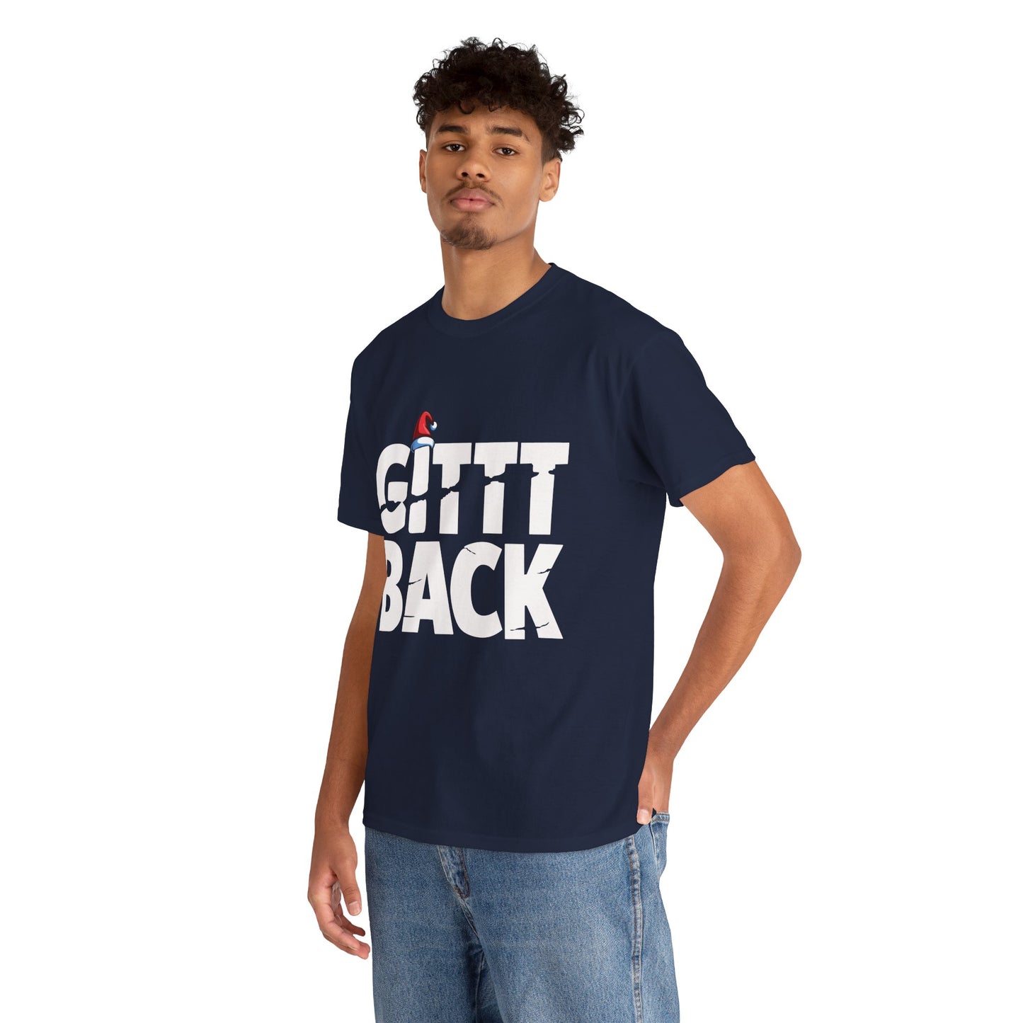 GITT BACK - Unisex Heavy Cotton Tee - Available in All Sizes and Colors