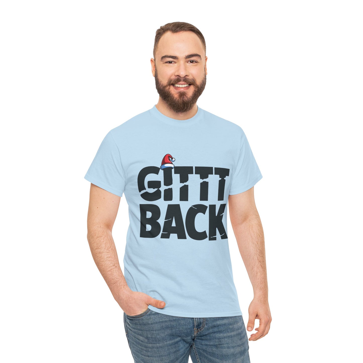 GITT BACK - Unisex Heavy Cotton Tee - Available in All Sizes and Colors