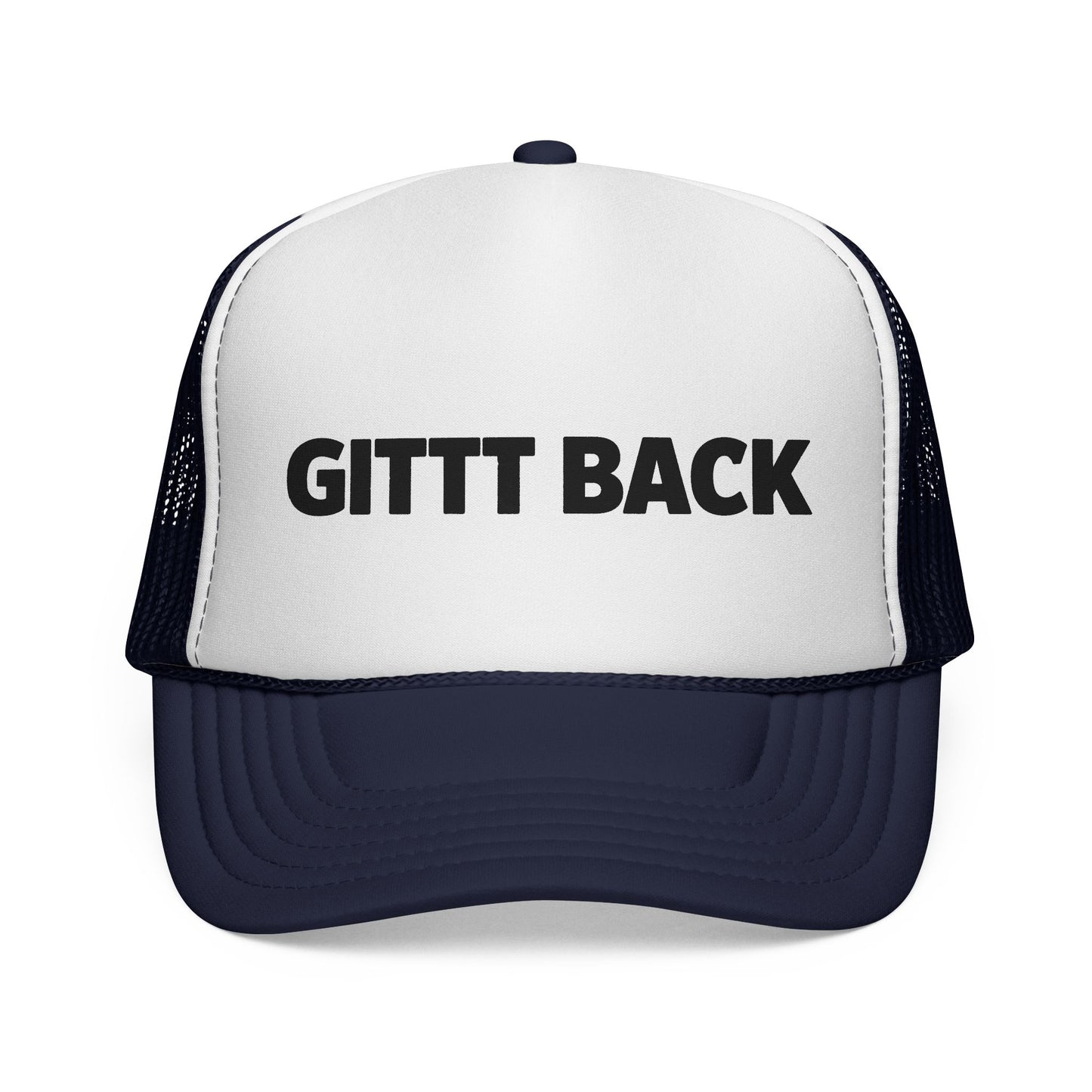 'GITTT BACK' Trucker Cap - Motivational Mesh Baseball Hat