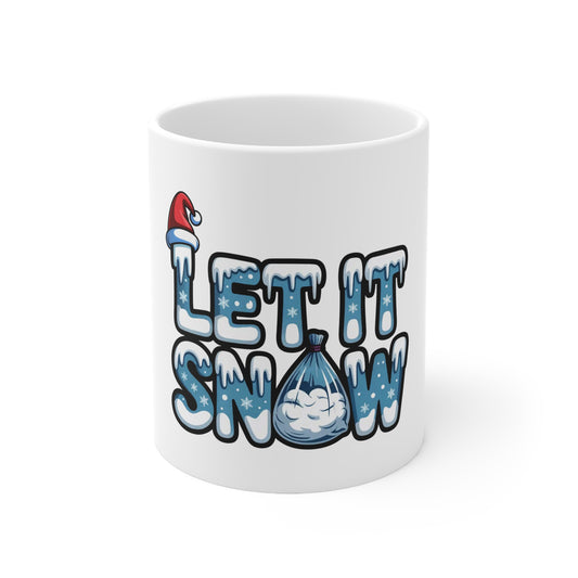 Let it Snow - Inspirational Coffee Mugs, Motivational Ceramic Cups for Office, Gifts for Friends, Self-Improvement, 11oz and 15oz