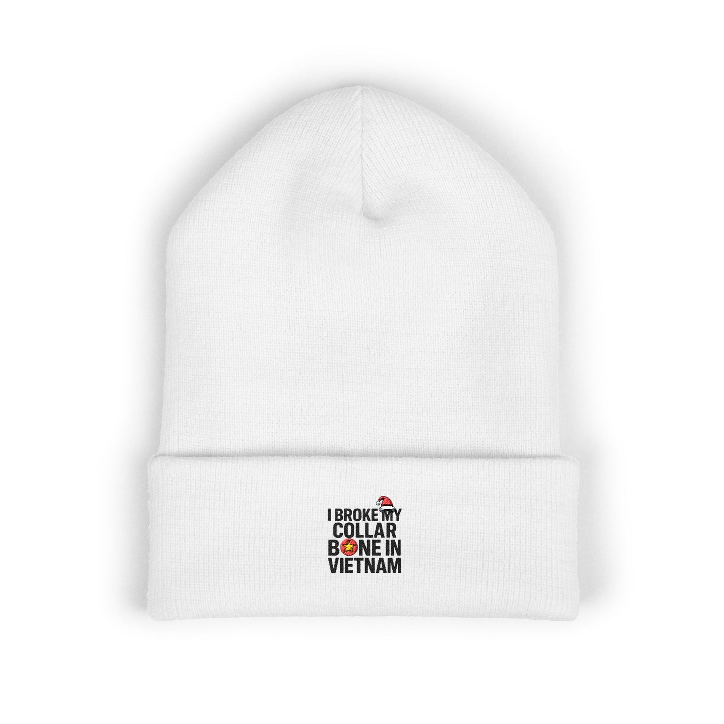 Broke my Collarbone - Embroidered Cuffed Beanie — Motivational Knit Hat