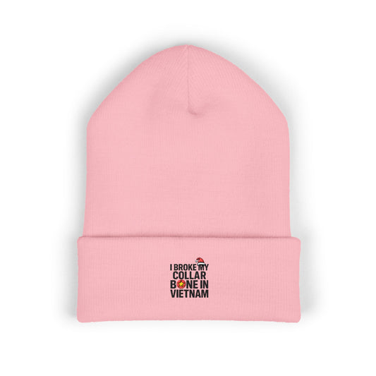 Broke my Collarbone - Embroidered Cuffed Beanie — Motivational Knit Hat
