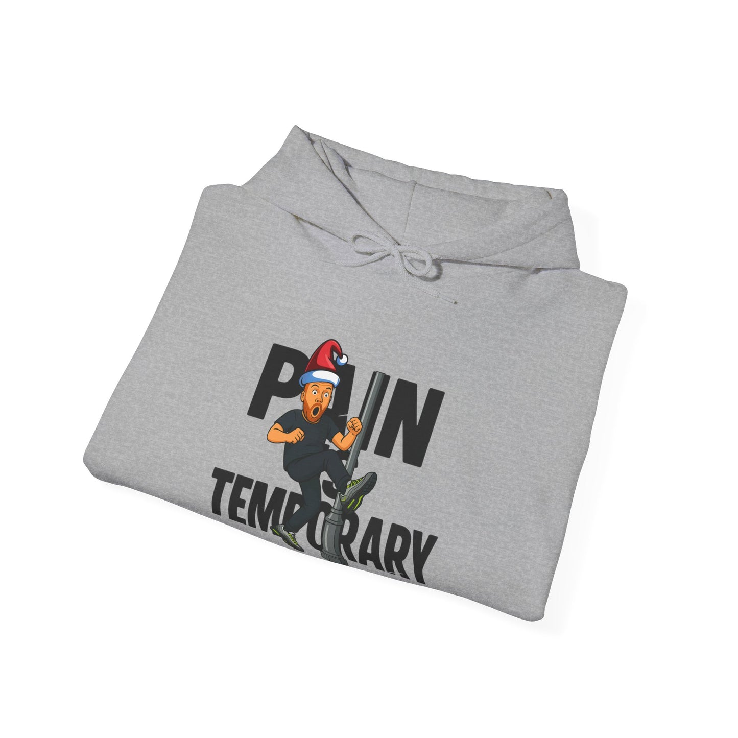 Pain is Temporary - Unisex Hoodie - Available in All Sizes and Colors