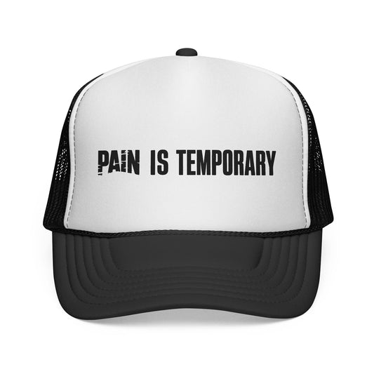 'Pain Is Temporary' Trucker Cap - Motivational Mesh Baseball Hat