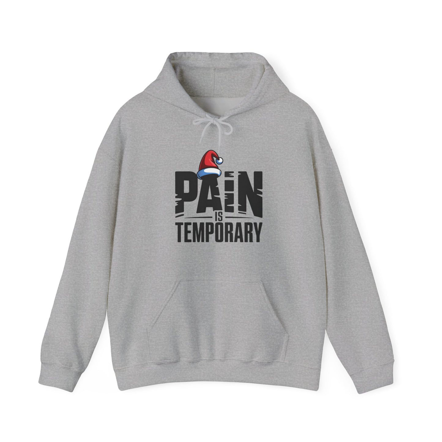 Pain is Temporary - Unisex Hoodie - Available in All Sizes and Colors