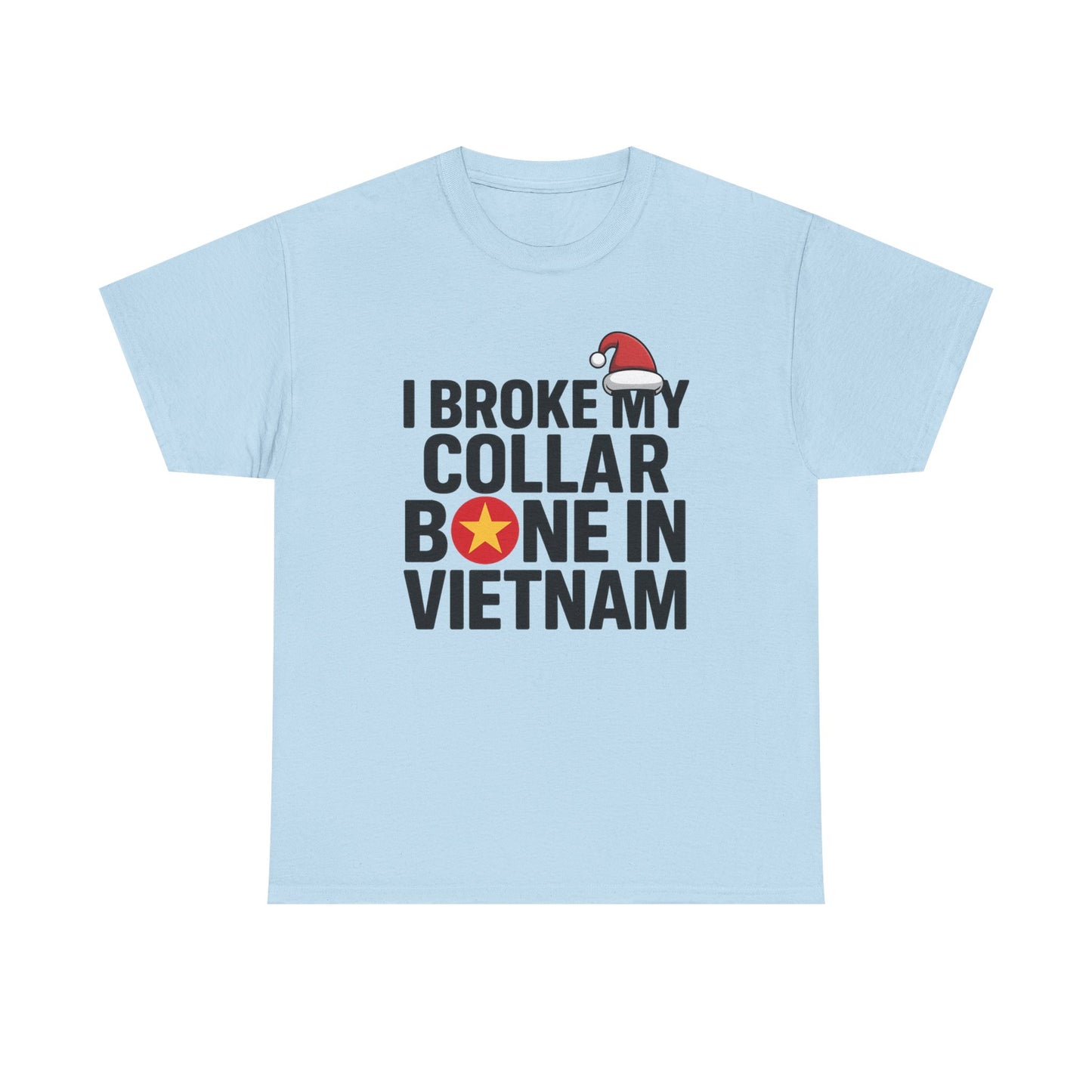 Broke my Collarbone - Unisex Heavy Cotton Tee - Available in All Sizes and Colors