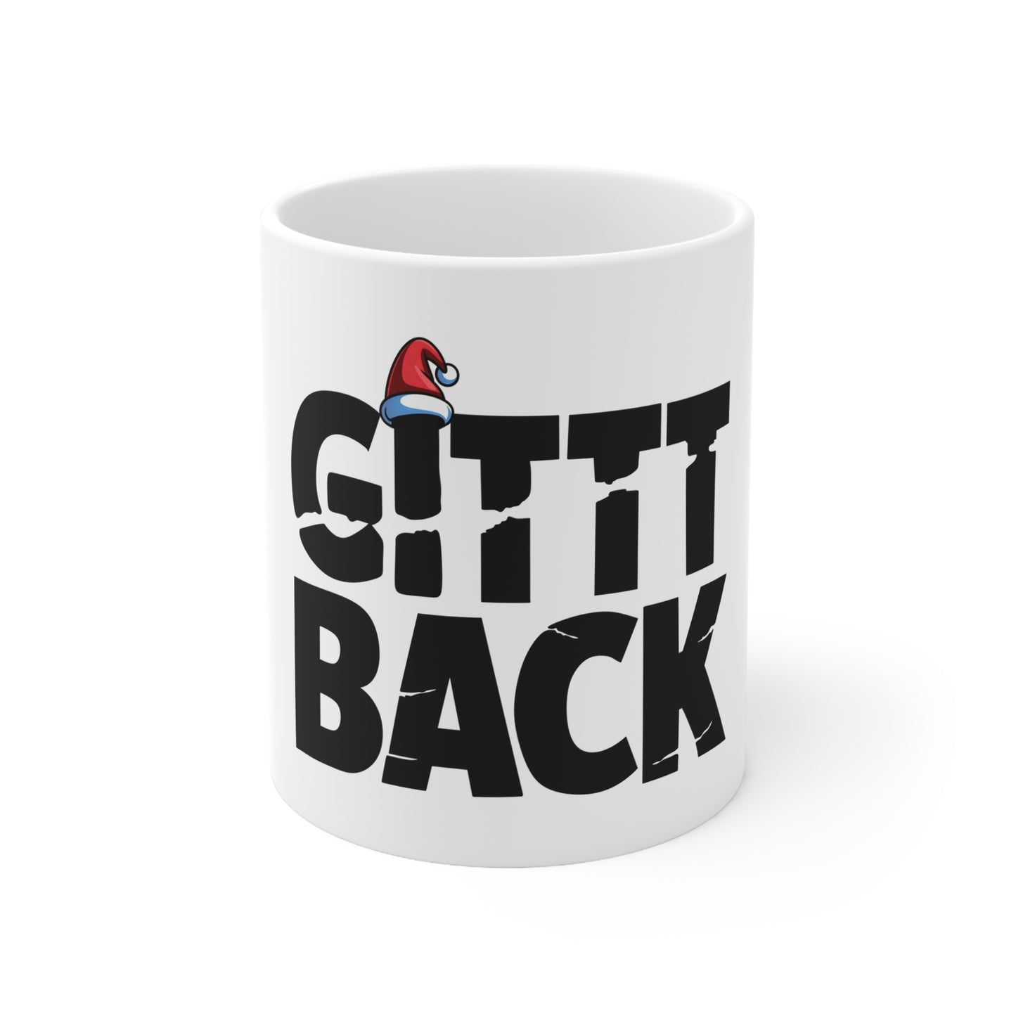 GITTT BACK - Inspirational Coffee Mugs, Motivational Ceramic Cups for Office, Gifts for Friends, Self-Improvement, 11oz and 15oz