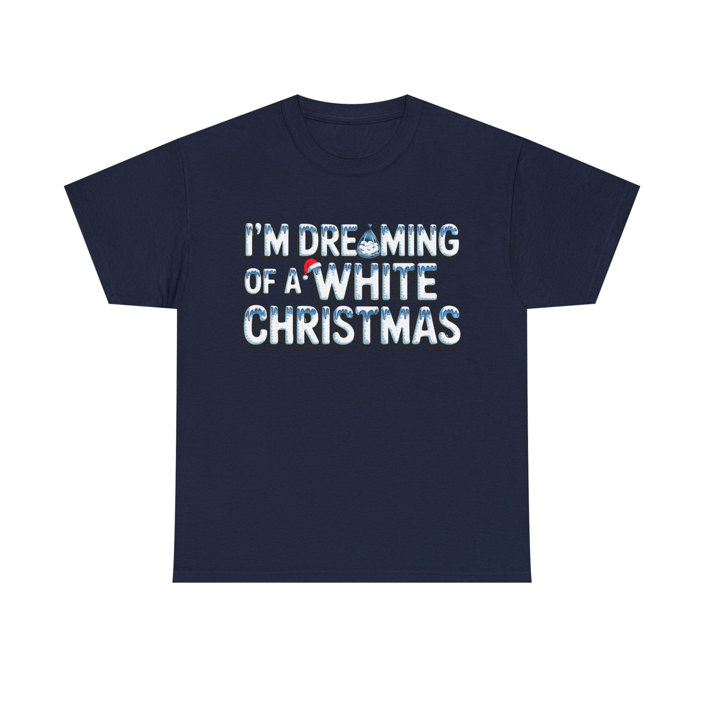 White Christmas Dream - Unisex Heavy Cotton Tee - Available in All Sizes and Colors