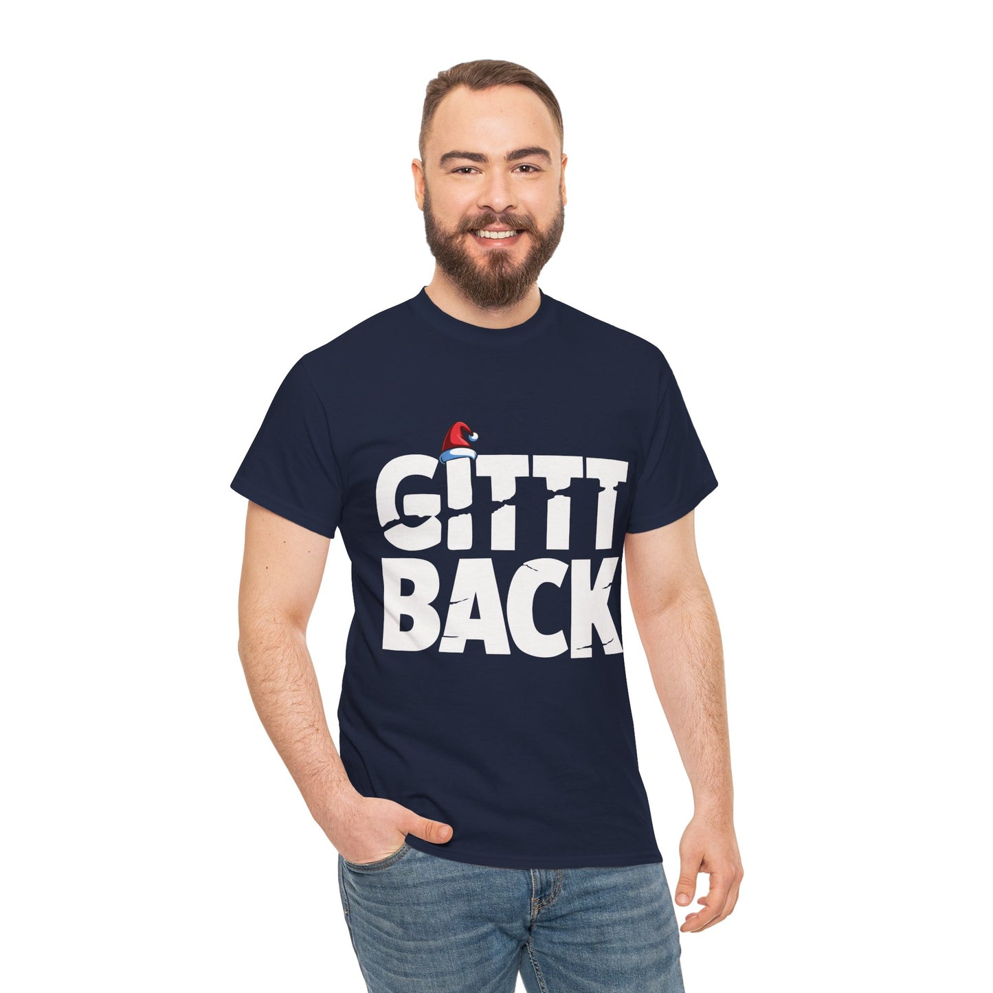 GITT BACK - Unisex Heavy Cotton Tee - Available in All Sizes and Colors
