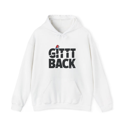 GITTT BACK - Unisex Hoodie - Available in All Sizes and Colors